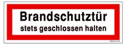 Göckler Brandschutztür stets geschlossen halten Textschild DIN 4066