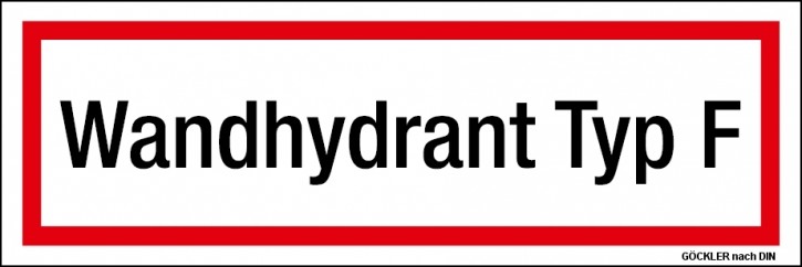 Zusatzschild Wandhydrant Typ F  Gr.:  150 x 52 mm