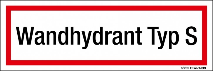 Zusatzschild Wandhydrant Typ S  Gr.:  200 x 75 mm